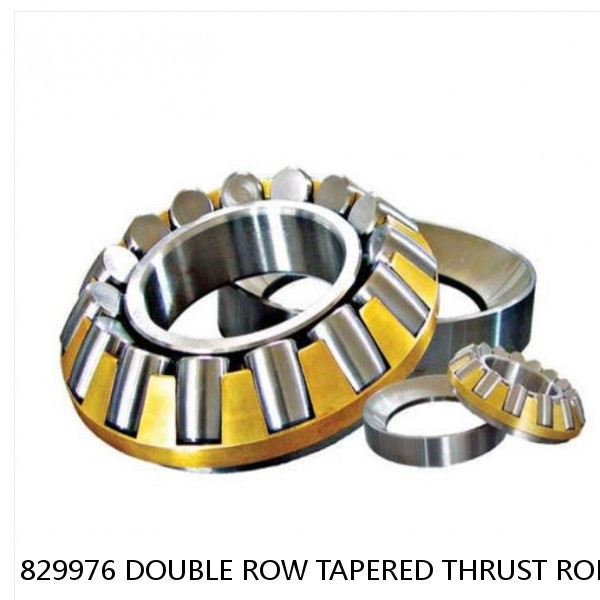 829976 DOUBLE ROW TAPERED THRUST ROLLER BEARINGS