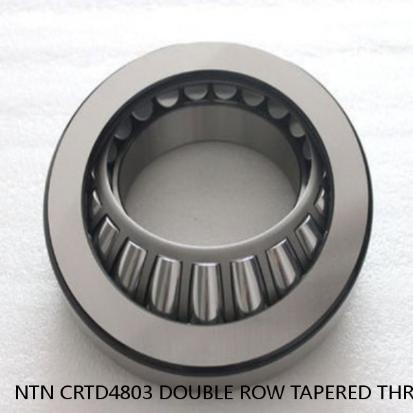 NTN CRTD4803 DOUBLE ROW TAPERED THRUST ROLLER BEARINGS